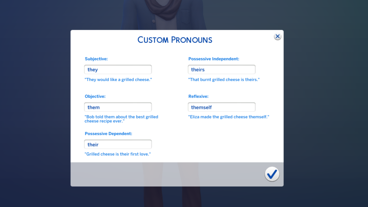 The Sims 4 will let a Sim use any pronouns players decide to add.